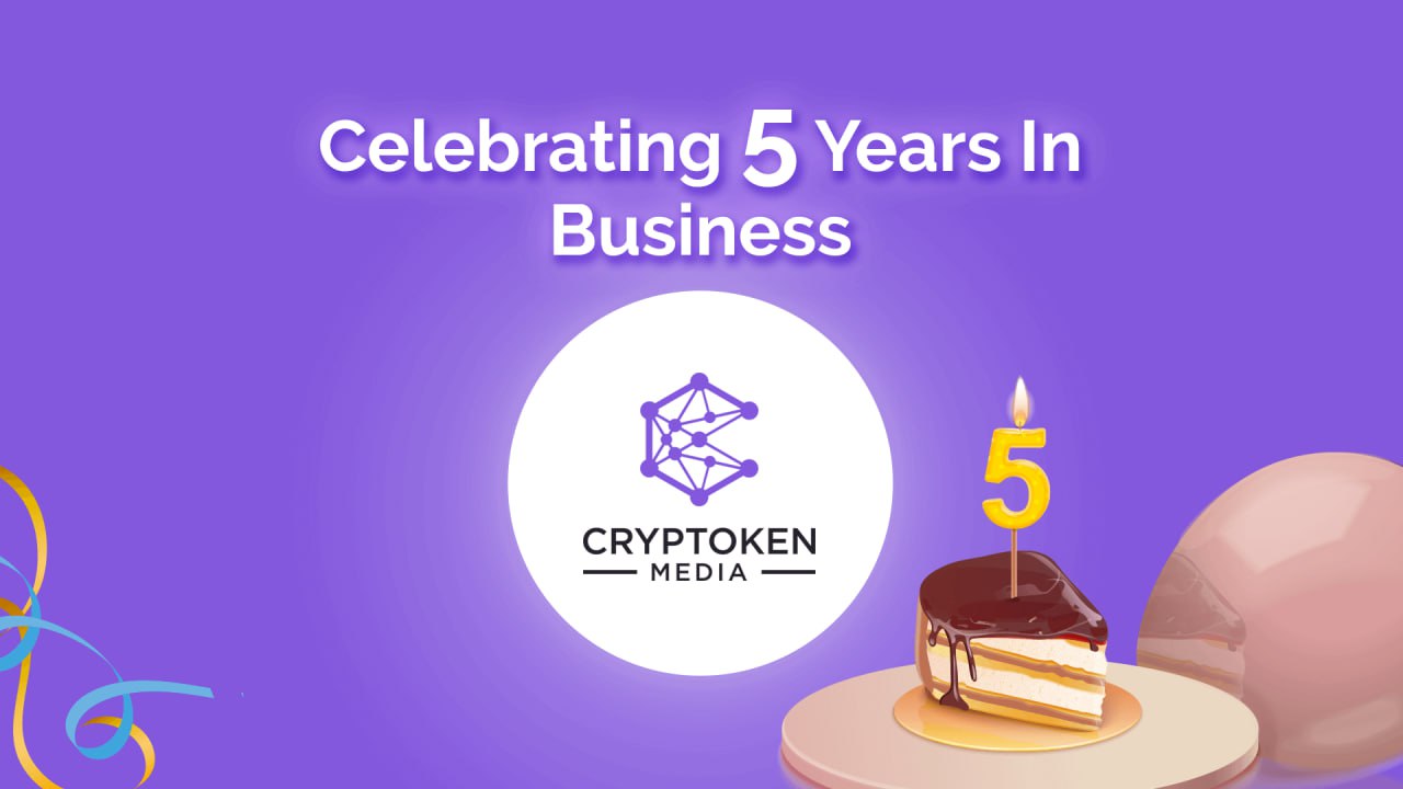 Cryptoken Media Celebrates Its 5th Anniversary