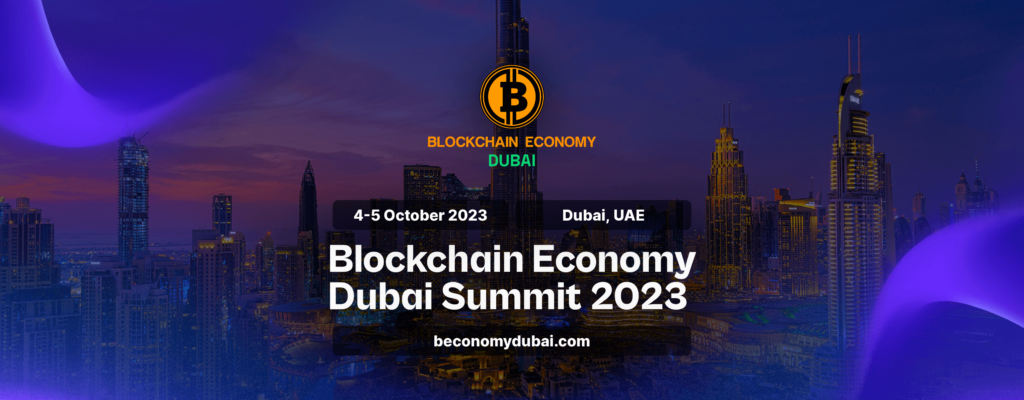 Blockchain Economy Dubai Summit